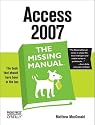 Access 2007: The Missing Manual