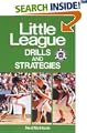 Little League� Drills and Strategies