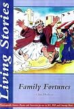 Family Fortunes (Living Stories)