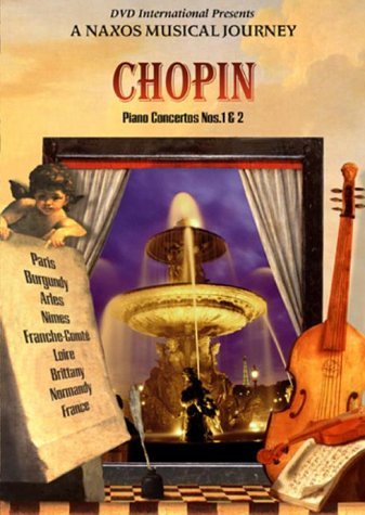 A Naxos Musical Journey: Chopin - Piano Concertos 1 & 2 dvd, Film dvd A Naxos Musical Journey: Chopin - Piano Concertos 1 & 2