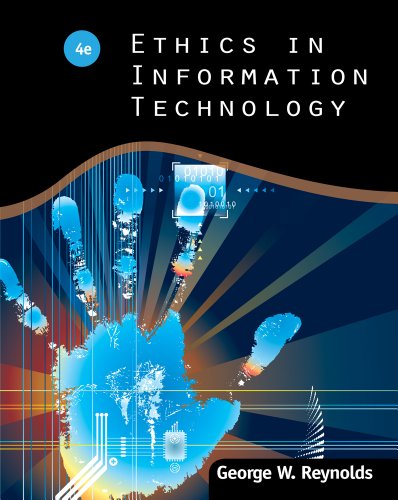 Textbook - Ethics in Information Technology