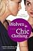 Book Wolves in Chic Clothing: A Novel