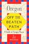 Off the Beaten Path - Oregon
