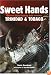 Sweet Hands: Island Cooking From Trinidad And Tobago (Hippocrene Cookbook Library)