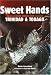 Sweet Hands: Island Cooking From Trinidad And Tobago (Hippocrene Cookbook Library)