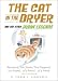 The Cat in the Dryer: And 222 Other Urban Legends (Social Indicators Research Series)