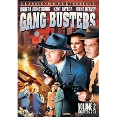 Gang Busters: Serial - Vol 2 (Chapters 7-13)