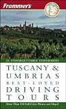Frommer s Tuscany and Umbria s Best-Loved Driving Tours (Best Loved Driving Tours)