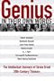 Genius: In Their Own Words: The Intellectual Journeys of Seven Great 20th-Century Thinkers