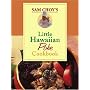Sam Choy's Little Hawaiian Poke Cookbook