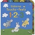 Touchy-Feely 123 (Usborne Touchy-Feely) by Cecilia Johansson