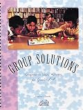  : Group Solutions: Cooperative Logic Activities for Grades K-4 (Great Explorations in Math and Science Series) (Teacher's Guide)