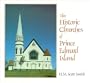 The Historical Churches of Prince Edward Island