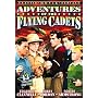 Adventures of the Flying Cadets [13 Chapters]