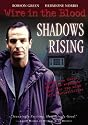 Wire in the Blood - Shadows Rising