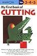 My First Book Of Cutting (Kumon Workbooks)