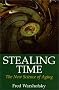 Stealing Time: The New Science of Aging