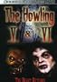 The Howling V & VI