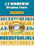 24 Moderne Display Fonts CD-ROM and Book (Electronic Display Fonts)