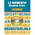 24 Moderne Display Fonts CD-ROM and Book (Electronic Display Fonts)