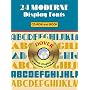 24 Moderne Display Fonts CD-ROM and Book (Electronic Display Fonts)