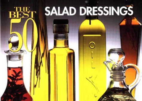 Buy The 50 Best Salad Dressings (Best 50 Recipe) online at Discounted New and Used prices. Delivered to your door with Off-The-Bookshelf.