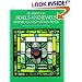 Bevels and Jewels Stained Glass Pattern Book: 83 Designs for Workable Projects