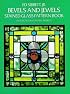 Bevels and Jewels Stained Glass Pattern Book: 83 Designs for Workable Projects
