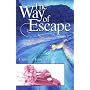 The Way of Escape