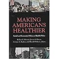 Making Americans Healthier (Hardcover)