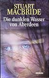 Die dunklen Wasser von Aberdeen - 