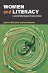 Women and Literacy: Local and Global Inquiries for a New Century (Ncte-Lea Research)