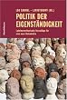 Politik der Eigenst�ndigkeit. Lateinamerikanische Vorschl�ge f�r eine neue Demokratie