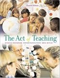 The Act of Teaching (Fourth Edition)
