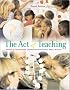 The Act of Teaching (Fourth Edition)