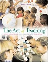 The Act of Teaching (Fourth Edition)