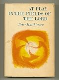 At Play in the Fields of the Lord (Vintage)