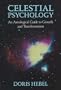 Celestial Psychology: An Astrological Guide to Growth and Transformation