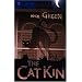 The Cat Kin