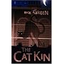 The Cat Kin