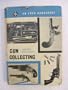 A guide to gun collecting (An Arco handybook)