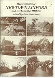 Memories of Newtown Linford and Bradgate House