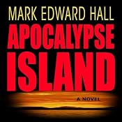 Apocalypse Island | [Mark Edward Hall]