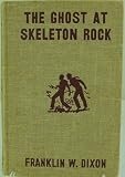The Ghost at Skeleton Rock