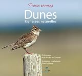 Achat livre Nature et jardinage : Dunes – richesses naturelles – 25 itinéraires de la Vendée au Cotentin