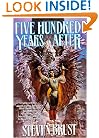 Five Hundred Years After (The Khaavren Romances)