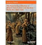 The experience of warfare in Britain : Crimea, Boer and the First World War 1854-1929