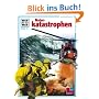 Was ist was?, Bd.74, Naturkatastrophen