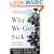 Why We Get Sick