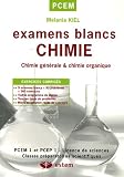 Chimie : Examens blancs Chimie : Examens blancs